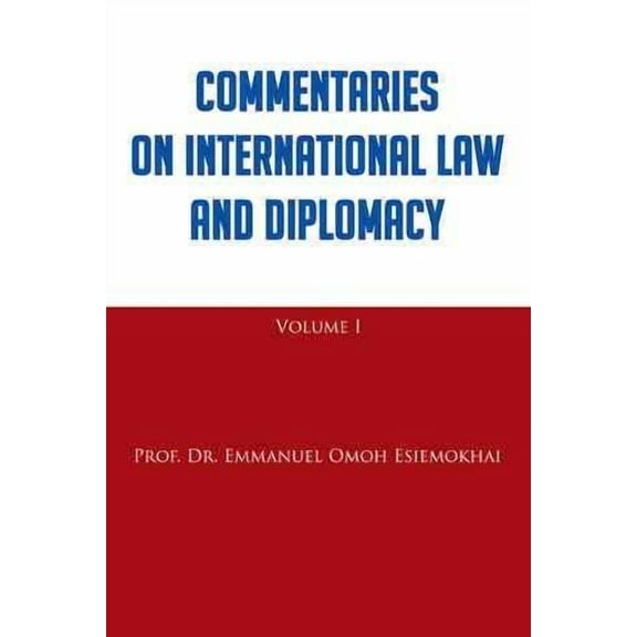 Commentaries on International Law and Diplomacy (Paperback)