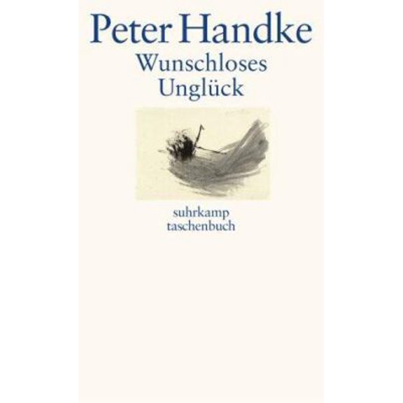 Pre-Owned Wunschloses Unglück. (Paperback) 3518397877 9783518397879