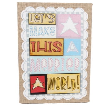 WALL ART HANGING BURLAP MDF10X14 LETS MAKE A MERRIER WORLD, Case Pack of 24