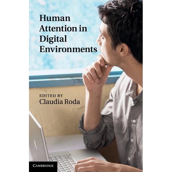 Human Attention in Digital Environments, (Hardcover)