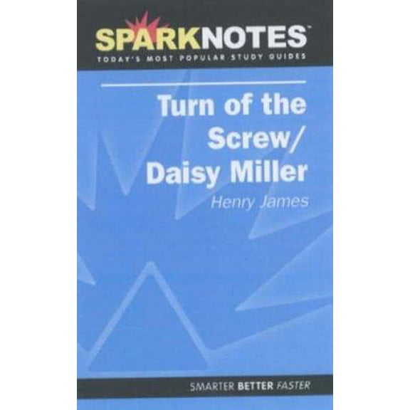 Pre-Owned The Turn of the Screw/Daisy Miller (SparkNotes Literature Guide) (SparkNotes Literature Guide Series) (Paperback) 1411402529 9781411402522