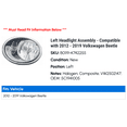 thumbnail image 2 of Left Headlight Assembly - Compatible with 2012 - 2019 Volkswagen Beetle 2013 2014 2015 2016 2017 2018, 2 of 2