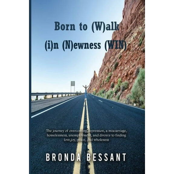 Born to (W)alk (i)n (N)ewness (Paperback)