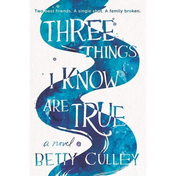 Three Things I Know Are True, (Paperback)