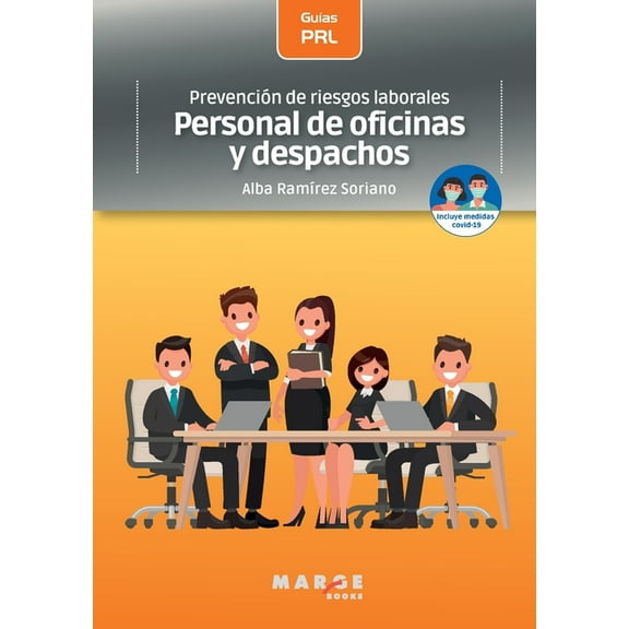 Prevención de riesgos laborales: Personal de oficinas y despachos, (Paperback)
