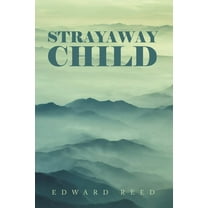 Strayaway Child, (Paperback)