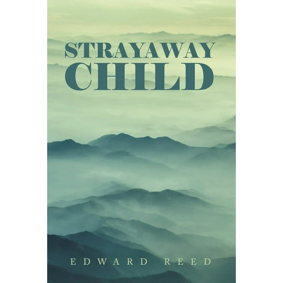 Strayaway Child, (Paperback)