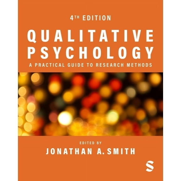 Qualitative Psychology: A Practical Guide to Research Methods, (Hardcover)