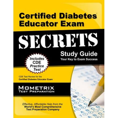 Certified Diabetes Educator Exam Secrets Study Guide : Cde Test Review for the Certified Diabetes Educator
