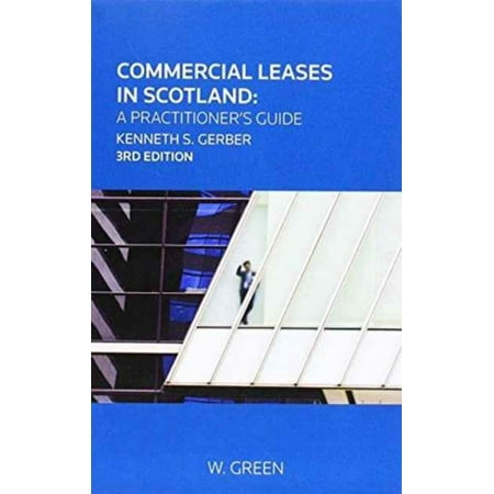 Commercial Leases in Scotland: a Practitioner's