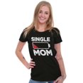 thumbnail image 3 of Single Mom Funny Dying Battery Joke Womens Fitted Plus Size Graphic Tee Brisco Brands 2X, 3 of 5
