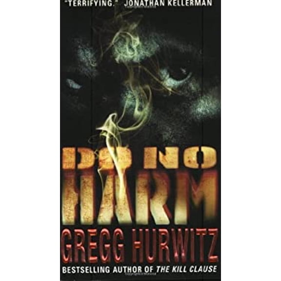 Do No Harm by Gregg Hurwitz (Paperback)