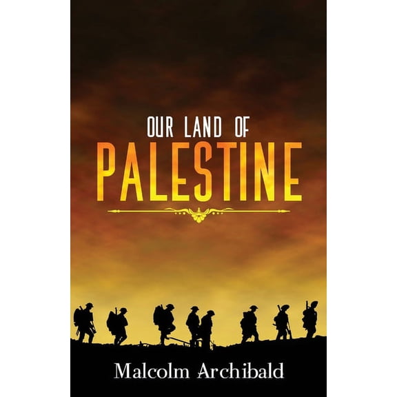 Our Land of Palestine, (Paperback)