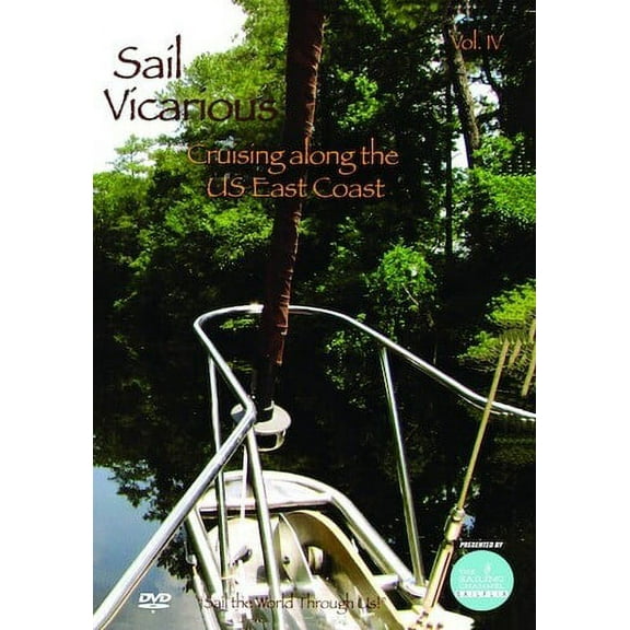 Sail Vicarious: Volume 4: Cruising Along the U.S. East Coast (DVD), The Sailing Channel, Special Interests