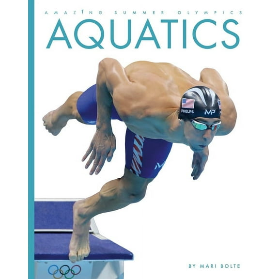 Amazing Summer Olympics: Aquatics (Hardcover)