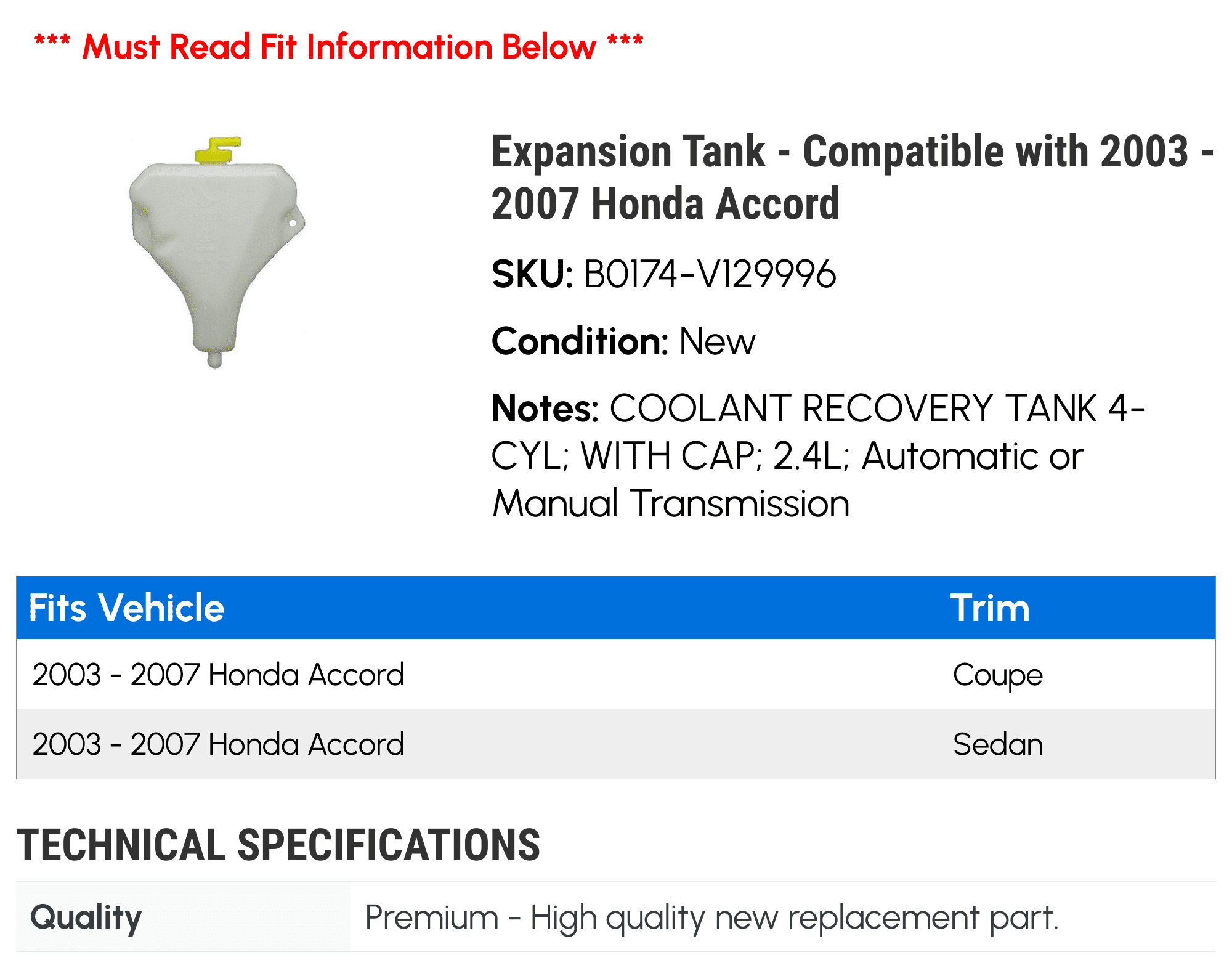 Expansion Tank - Compatible with 2003 - 2007 Honda Accord 2004 2005 2006