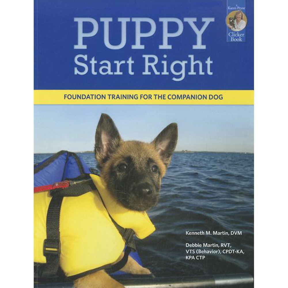 Karen Pryor Clicker Book Puppy Start Right Foundation Training for the Companion Dog (Edition