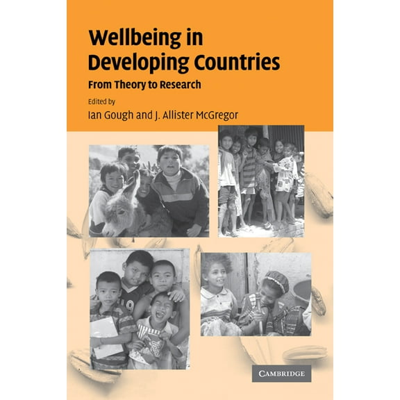 Wellbeing in Developing Countries: From Theory to Research, (Paperback)