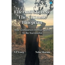 Life and success: The Ultimate Blueprint (Paperback)