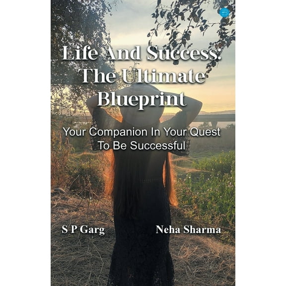 Life and success: The Ultimate Blueprint (Paperback)