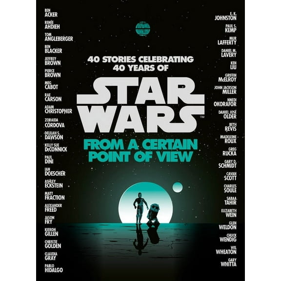 Star Wars From a Certain Point of View (Star Wars), (Hardcover)