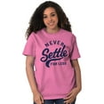 thumbnail image 4 of Never Settle Less Sports Encourage Men's Graphic T Shirt Tees Brisco Brands M, 4 of 6