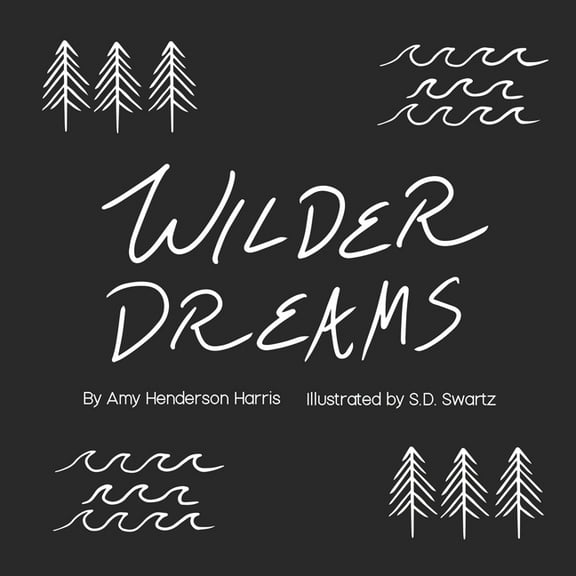 Wilder Dreams, (Paperback)
