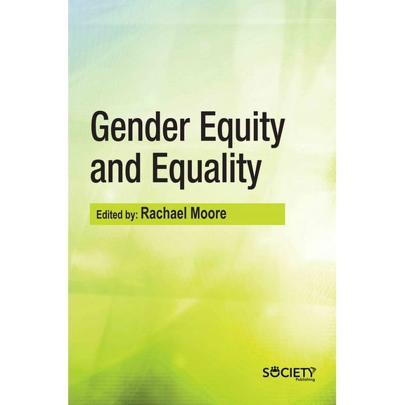 Gender Equity and Equality, (Hardcover)