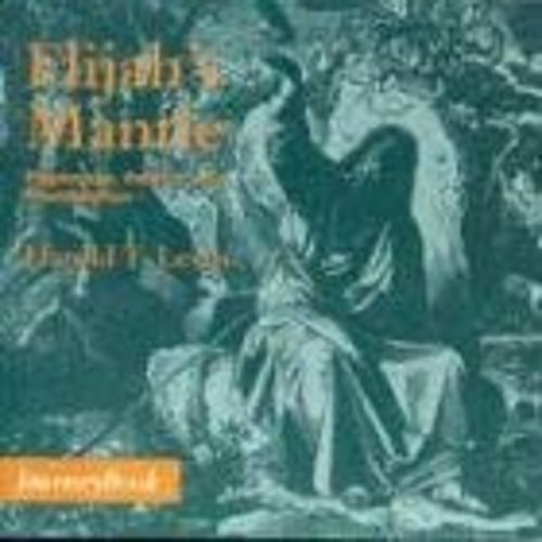 Pre-Owned Elijah's Mantle: Pilgrimage, Politics, and Proclamation (Paperback) 0898693519 9780898693515