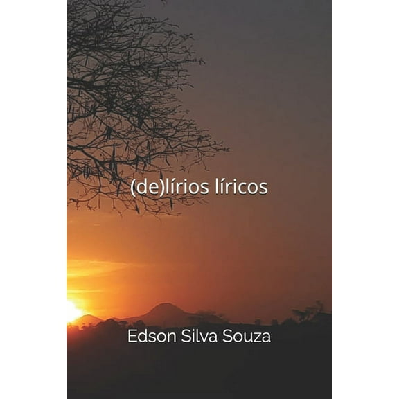 (de)lÃrios lÃricos (Paperback)