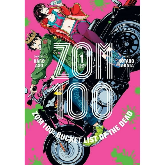 Zom 100: Bucket List of the Dead Zom 100: Bucket List of the Dead, Vol. 1, Book 1, (Paperback)