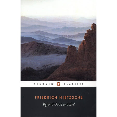 Beyond Good and Evil (Best Translation Of Beyond Good And Evil)