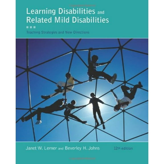 Pre-Owned Learning Disabilities and Related Mild Disabilities, 12th Edition, 9781111302726, 1111302723, Hardcover, 12th edition
