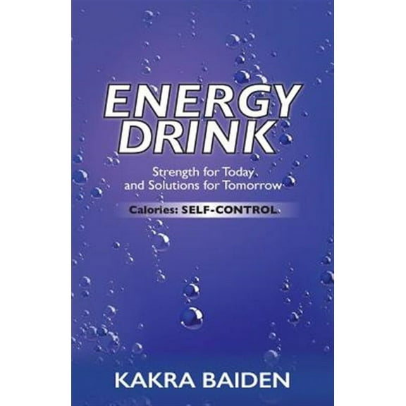ENERGY DRINK:CALORIES: SELF CONTROL