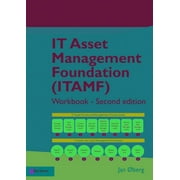 IT Asset Management Foundation (ITAMF) : Workbook (Edition 2) (Paperback)