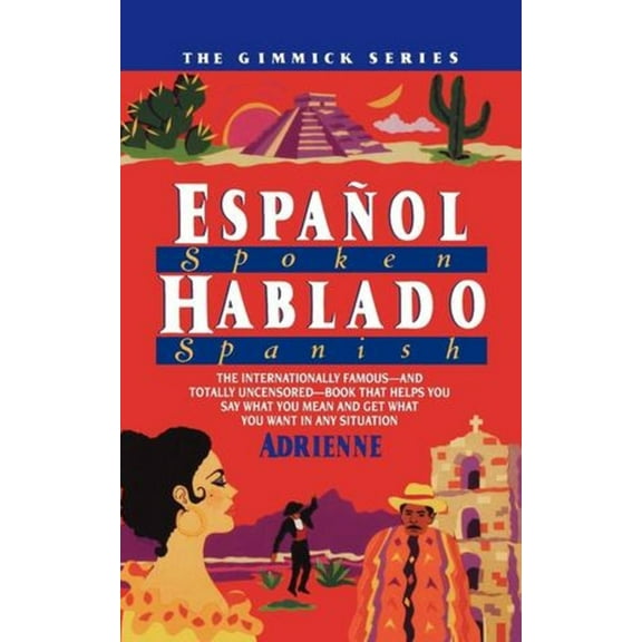 Espanol Hablado = Spoken Spanish, (Paperback)