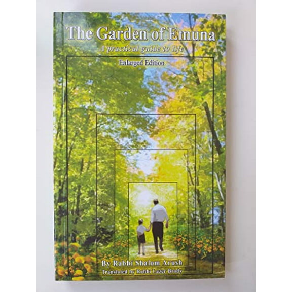 Pre-Owned The Garden of Emuna: A Practical Guide to Life, 9789659134212, 9659134215, Paperback, 3rd edition
