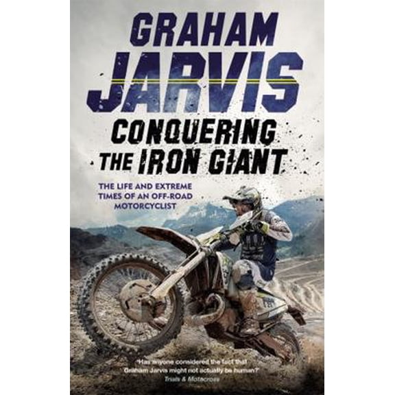 Pre-Owned To Hell's Gate and Back: The Life and Extreme Times of an Off-road Motorcyclist (Hardcover) 1474612849 9781474612845