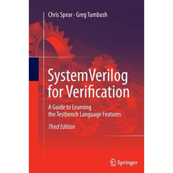 Pre-Owned SystemVerilog for Verification: A Guide to Learning the Testbench Language Features Paperback
