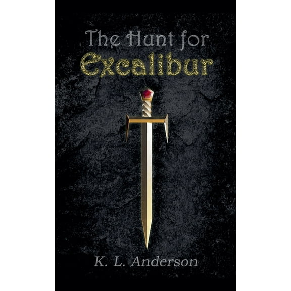 Hunt The Hunt for Excalibur, Book 2, (Paperback)