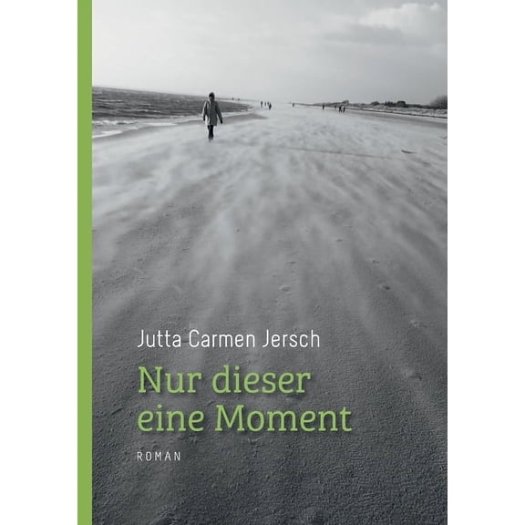 Nur dieser eine Moment: Roman, (Paperback)