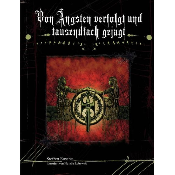 Von Ãngsten verfolgt und tausendfach gejagt, (Paperback)