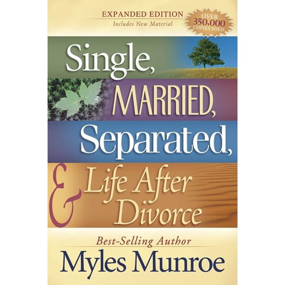 Single, Married, Separated, and Life After Divorce, (Paperback)