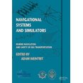 thumbnail image 2 of Navigational Systems and Simulators: Marine Navigation and Safety of Sea Transportation, 2 of 2