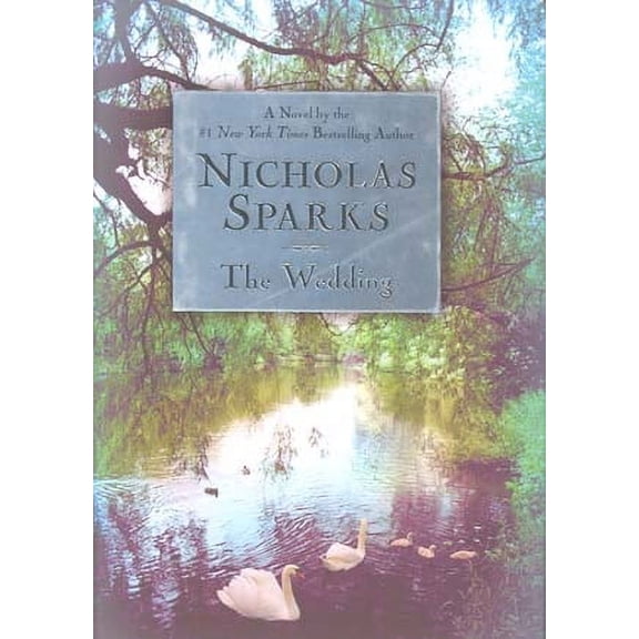 The Wedding (Hardcover) by Nicholas Sparks