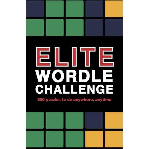 Pre-Owned Puzzle Challenge Elite Wordle Challenge: 500 Puzzles to Do Anywhere, Anytime, Book 9, (Paperback)