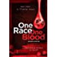 thumbnail image 1 of One Race One Blood: The Biblical Answer to Racism (Revised and Updated), 1 of 1