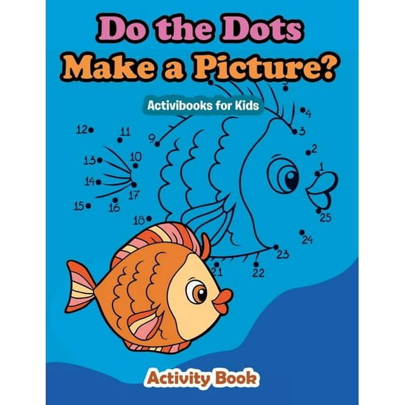 Do the Dots Make a Picture, (Paperback)