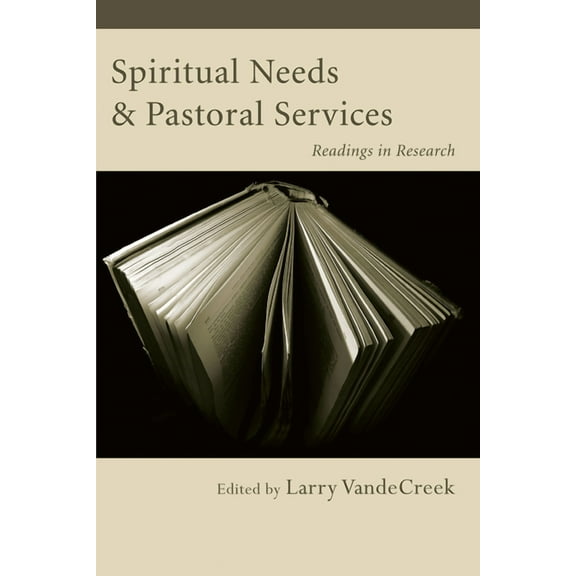 Spiritual Needs & Pastoral Services (Paperback)