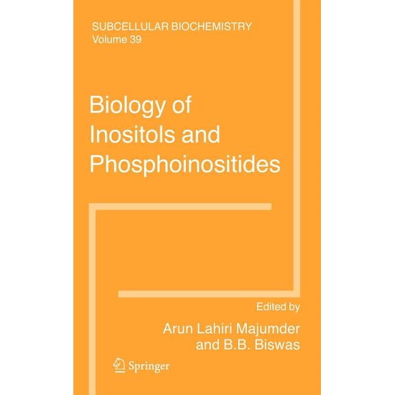Subcellular Biochemistry Biology of Inositols and Phosphoinositides, Book 39, (Hardcover)